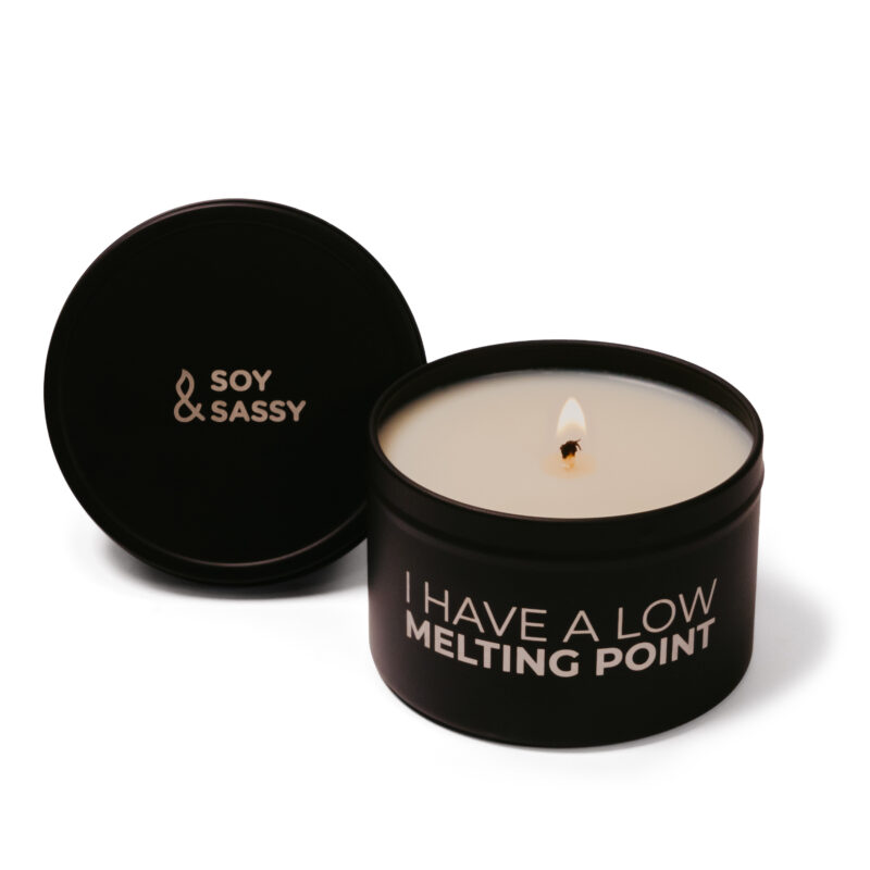 I have a low melting point